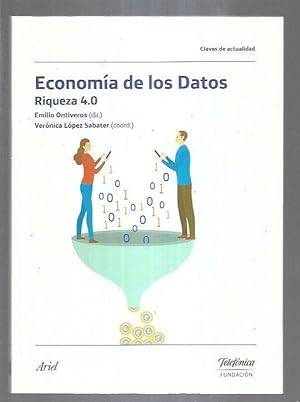 Seller image for ECONOMIA DE LOS DATOS. RIQUEZA 4.0 for sale by Desvn del Libro / Desvan del Libro, SL