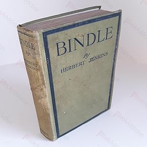 Bindles : Some Chapters in the Life of Joseph Bindle