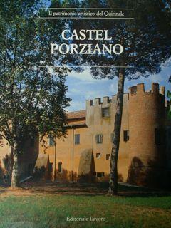 Image du vendeur pour Il patrimonio artistico del Quirinale. Castel Porziano. mis en vente par EDITORIALE UMBRA SAS