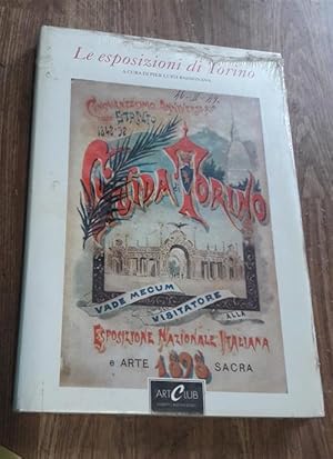 Seller image for Le Esposizioni Di Torino for sale by Piazza del Libro