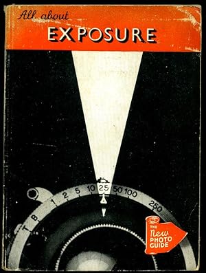 Seller image for All About Exposure And Your Camera (Focal Photo Guide No. 5) for sale by Little Stour Books PBFA Member