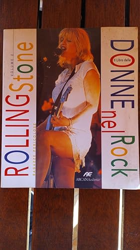 Il libro delle donne nel Rock di Rolling Stone.Vol.2