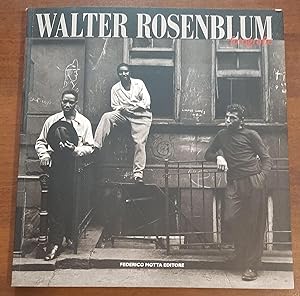 Walter Rosenblum. Fotografie