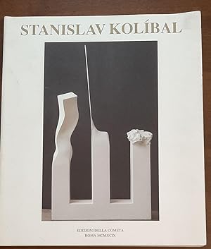 Seller image for Stanislav Kolibal for sale by librisaggi