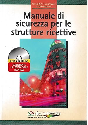 Manuale di sicurezza per le strutture ricettive. Con CD-ROM