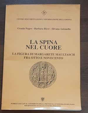 La spina nel cuore La figura di Margarete Maultasch fra Otto e Novecento