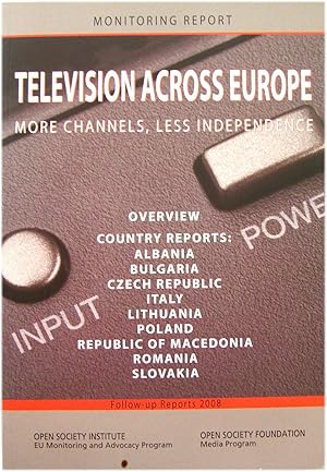 Television across Europe: More Channels, Less Independence