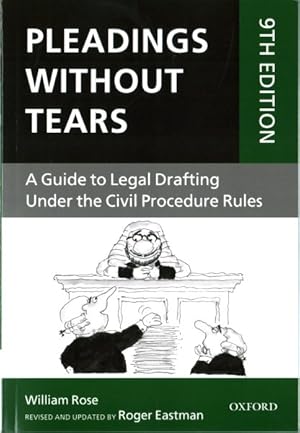 Seller image for Pleadings Without Tears : A Guide to Legal Drafting Under the Civil Procedure Rules for sale by GreatBookPricesUK
