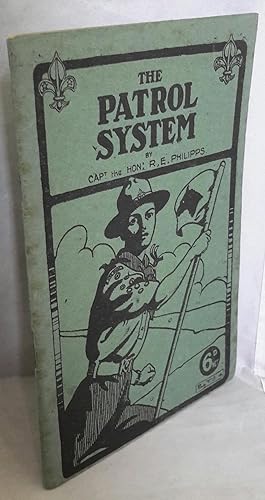 Immagine del venditore per The Patrol System. With Foreword by the Chief Scout. venduto da Addyman Books