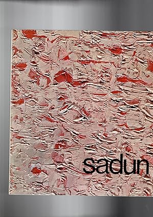 Immagine del venditore per Sadun, antologia critica di Marisa Volpi Orlandini. Cat. mostra di dic. 1976-gen. 1977. venduto da Libreria Gull