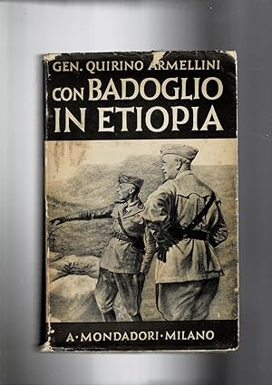 Imagen del vendedor de Con Badoglio in Etiopia. a la venta por Libreria Gull