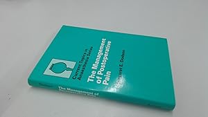 Seller image for The Management of Postoperative Pain (Current Topics in Anaesthesia S.) for sale by BoundlessBookstore