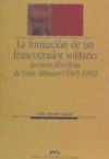 Imagen del vendedor de La formacin de un francotirador solitario: Lecturas filosficas de Louis Althusser (1945-1965) a la venta por AG Library