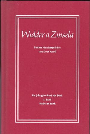 Widder a Zinsela. Fürther Mundartgedichte