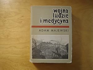 Seller image for Wojna, ludzie i medycyna for sale by Polish Bookstore in Ottawa