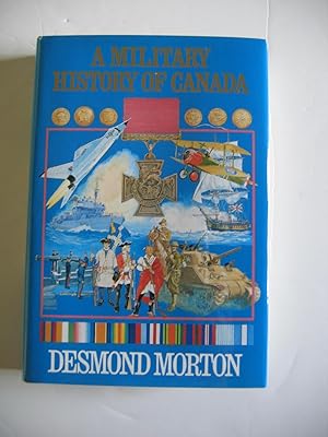 Seller image for A Military History of Canada for sale by Empire Books