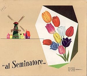 Al Seminatore Milano Brochure di soli tulipani, giacinti e narcisi - Catalogo di fiori - anno 1956