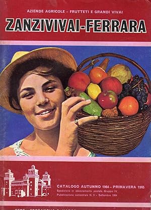 Zanzi vivai Ferrara - Catalogo autunno 1964 Primavera 1965 - Catalogo di piante e fiori