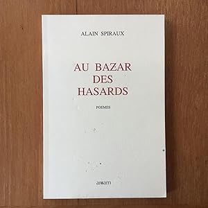 Imagen del vendedor de Au bazar des hasards. Poemes a la venta por Les bouquins d'Alain