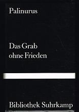 Seller image for Das Grab ohne Frieden. - for sale by Libresso Antiquariat, Jens Hagedorn