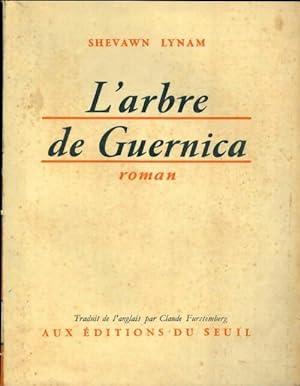 Seller image for L'arbre de Guernica - Shevawn Lynam for sale by Book Hmisphres
