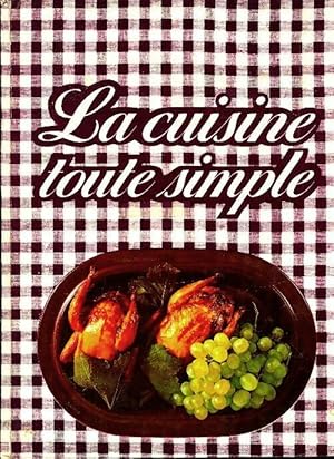 Seller image for La cuisine toute simple - Paulette Buteux for sale by Book Hmisphres