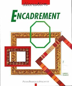 Seller image for Encadrement - Laurence Picamoles for sale by Book Hmisphres