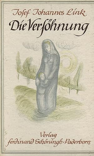 Seller image for Die Vershnung. Novelle for sale by Paderbuch e.Kfm. Inh. Ralf R. Eichmann