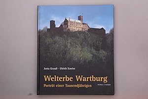 Bild des Verkufers fr WELTERBE WARTBURG. Portrt einer Tausendjhrigen zum Verkauf von INFINIBU KG