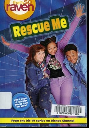 Seller image for That's So Raven : Rescue Me for sale by Librairie Le Nord