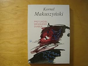 Seller image for Przyjaciel wesolego diabla for sale by Polish Bookstore in Ottawa