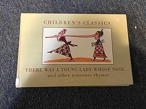 Seller image for Children's Classics There Was A Young Lady Whose Nose.and Other Nonsense Rhymes for sale by Betty Mittendorf /Tiffany Power BKSLINEN