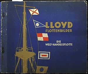 Seller image for Lloyd Flottenbilder. Eine Sammlung von Bildern der Welthandelsflotte (komplett) for sale by Graphem. Kunst- und Buchantiquariat