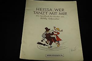 Seller image for Heissa, wer tanzt mit mir? Ein Spielbuch fr Kinder. for sale by Versandantiquariat Ingo Lutter
