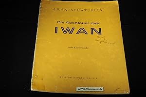 Imagen del vendedor de Die Abenteuer des Iwan acht Klavierstcke Nr 2112. a la venta por Versandantiquariat Ingo Lutter