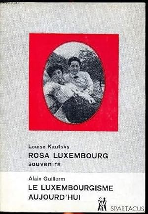 Bild des Verkufers fr Rosa Luxembourg Souvenirs, Le luxembourg d'aujourd'hui zum Verkauf von Le-Livre