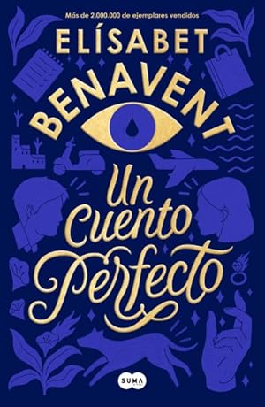 Imagen del vendedor de Un cuento perfecto/ A Perfect Story -Language: spanish a la venta por GreatBookPrices