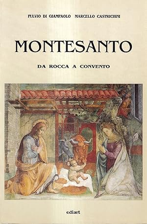 Seller image for Montesanto da Rocca a Convento for sale by Il Salvalibro s.n.c. di Moscati Giovanni