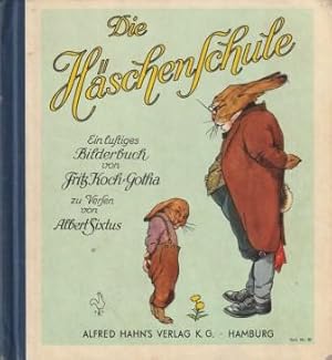 Imagen del vendedor de Die Hschenschule. Ein lustiges Bilderbuch von Fritz Koch-Gotha zu Versen von Albert Sixtus. a la venta por Versandantiquariat Dr. Uwe Hanisch