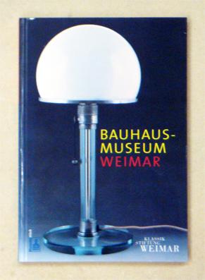 Bild des Verkufers fr Bauhaus-Museum Weimar. zum Verkauf von antiquariat peter petrej - Bibliopolium AG