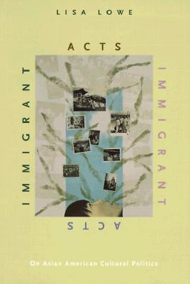 Seller image for Immigrant Acts - PB (Paperback or Softback) for sale by BargainBookStores