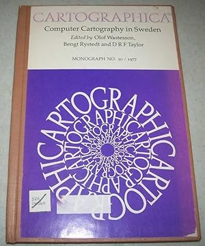 Seller image for Computer Cartography in Sweden (Cartographia Monograph No. 20, 1977) for sale by Easy Chair Books