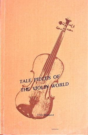 Tale Pieces of the Violin World