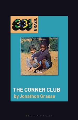 Seller image for Milton Nascimento and Lo Borges's the Corner Club for sale by GreatBookPrices