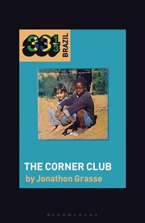 Seller image for Milton Nascimento and Lo Borges's the Corner Club for sale by GreatBookPrices