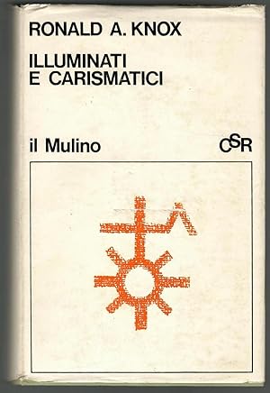 ILLUMINATI E CARISMATICI