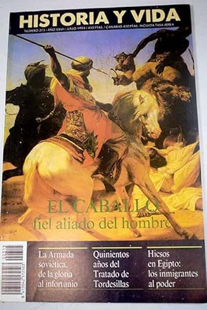 Seller image for Historia y Vida, Ao 1994, n 315:: Historia y leyenda del caballo; El pintor Jos Gausachs; La Armada sovitica, de la gloria al infortunio; La embajada de Enrique III de Castilla a Tamerln; Thomas Mann o la montaa del espritu; 500 aos del Tratado de Tordesillas; Hicsos en Egipto: los inmigrantes al poder; La necesaria conservacin de frescos romnicos; En recuerdo de Joseph L. Mankiewicz; Don Adolfito de Compostela, violinista y cantor popular; Las distintas muertes de Hans Beimler; Aquellos aos de Julio Feo for sale by Alcan Libros