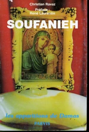 Seller image for Soufanieh : Les apparations de Damas for sale by Librairie Le Nord