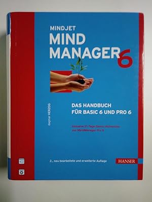 Mindjet Mindmanager 6 Das Handbuch für Basic 6 und Pro 6 (OHNE die CD)