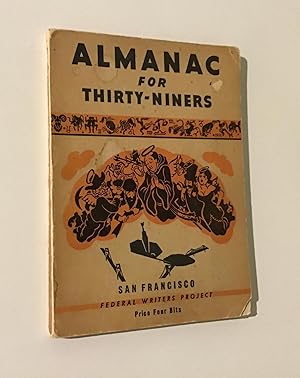 Almanac for Thirty-Niners.